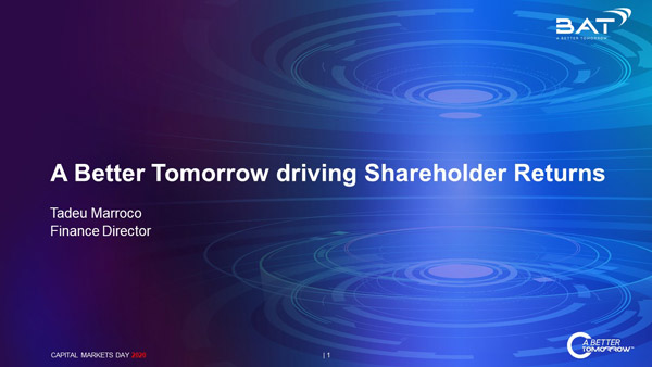 A Better Tomorrow driving Shareholder Returns